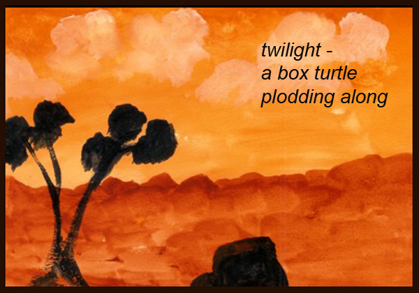 'twilight� / a box turtle / plodding along' by Emily Romano