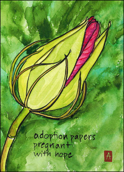 'adoption papers / pregnant / with hope' by Annette Makino