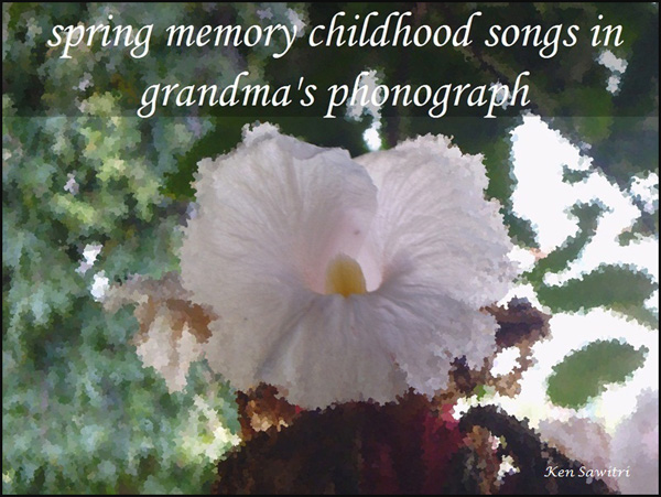'spring memory childhood songs in  / grandma's phonograph' by Ken Sawitri. 