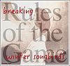 'breaking / the rules of the game / winter songbirds' by Christine Taylor