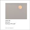 'nearly full— / the moon / feasting on the night' by Anannya Dasgupta