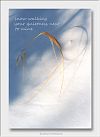 'snow walking / your quietness next / to mine' by Michael Wettland and Marjorie Buettner.