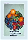 'outdoor market / the farmer tells me / what to buy' by Adelaide Shaw