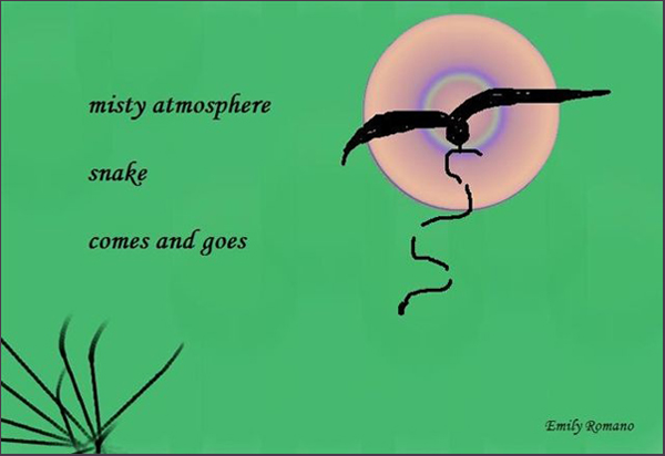 'misty atmosphere / snake / comes and goes' by Emily Romano