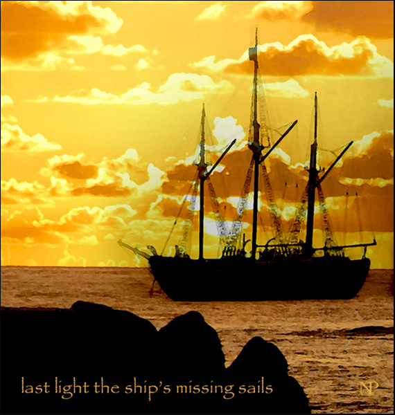 'last light the ship's missing sails' by Nicole Pakan