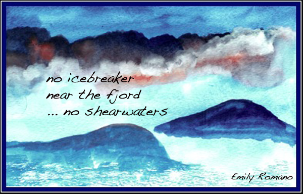 'no icebreaker / near the ford / ...no shearwaters' by Emily Romano
