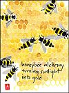'honeybee alchemy / turning sunlight / into gold' by Annette Makino