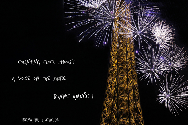 'counting clock strokes / a voice on the shore / bonne annee!' by Irena Szewczyk