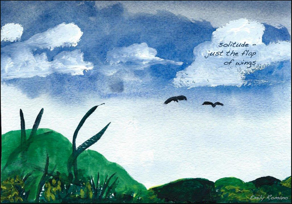 'solitude— / just the flap / of wings' by Emily Romano