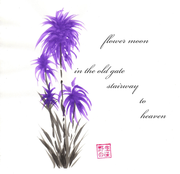 'flower moon / in the old gate / stairway to heaven' by Janina Kolodziejczyk.