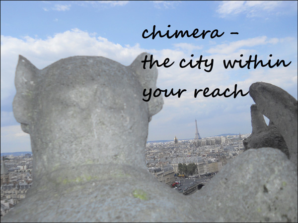 'chimera / the city within / your reach' by Ana Drobot