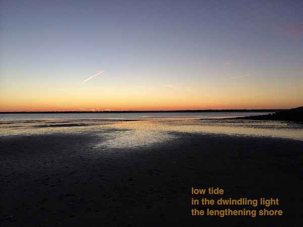 'low tide / in the dwindling light / the lengthening shore' by Doug Norris