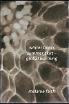 'winter boots / summer skirt� / global warming' by Melanie Faith