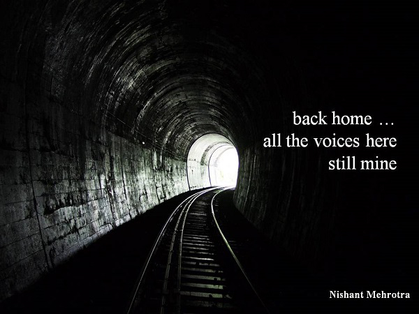 "back home... / all the voices here / still mine' by Nishant Mehrotra
