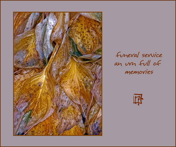 'funeral service / an urn full of / memories' by Ray Rasmussen
