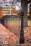 'iron fence / down the center  / of October / leaves / take both sides' by Ron Scully. Art by Gary Samson