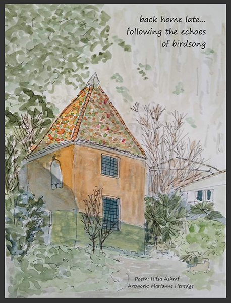 "back home late / following the echoes / of birdsong  by Hifsa Ashraf. Art y Marianne Heredge