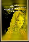 'midwinter / threads of cornsilk woven / in her veil' by Louise Viera