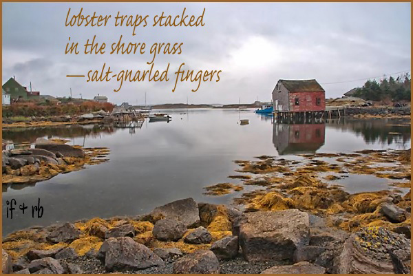 'lobster traps stacked / in the shore grass / salt gnarled fingers' by Ignatius Fay. Art by Ray Belcourt